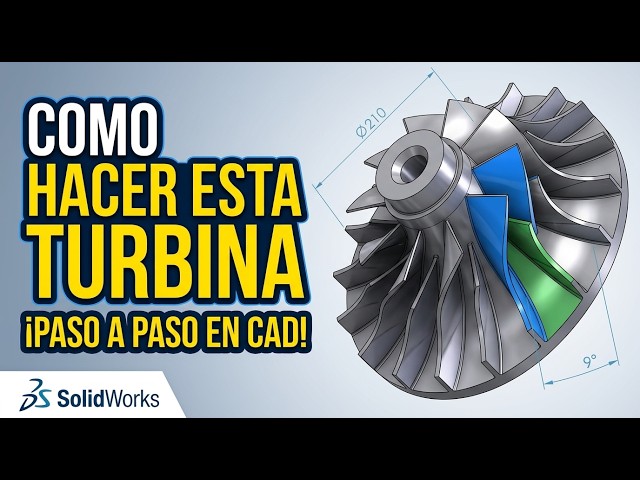 How to Design a Turbine in SolidWorks | Step-by-Step Tutorial