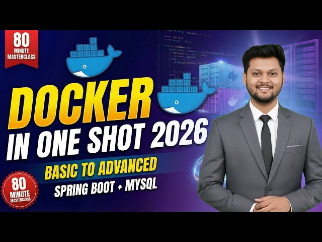 Docker In One Shot 2026 🔥 From Zero To Hero (Spring Boot + MySQL) ✅