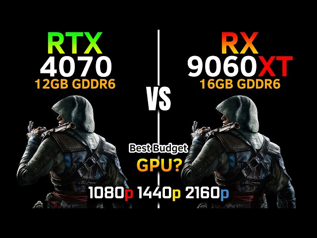 RX 9060 XT vs RTX 4070 | DLSS 4 vs FSR 4 | Best Budget GPU? | 16-Game Test | 1080p, 1440p, 4K