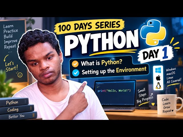 Python 100 Days – Day 1 🐍 | What is Python? + Setup & Installation | Python for Beginners