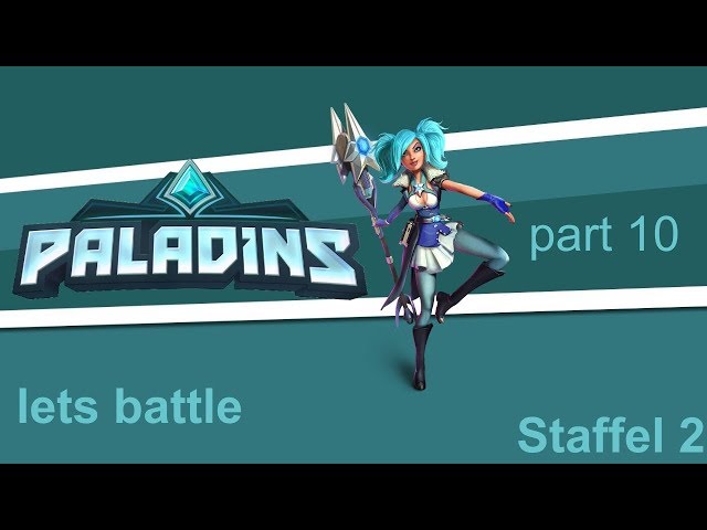 Lets battle Paladins #010 Sonntags battle
