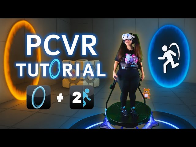 How to Play Portal 1 & 2 in VR (Full Setup Tutorial | 2025 Guide)