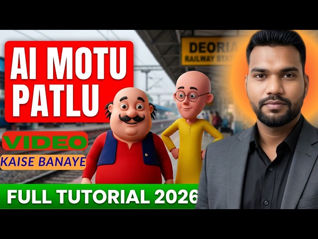 Motu Patlu Cartoon Video Kaise Banaye 🤯 | AI Se Motu Patlu Video Banaye | Full Tutorial 2026