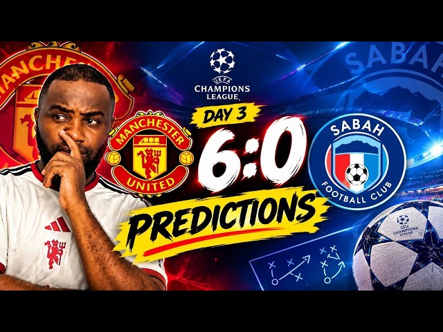 🚨 MAN UTD 6-0 SABAH?! 😱 | Champions League Day 3 Prediction #football #manunited #championsleague