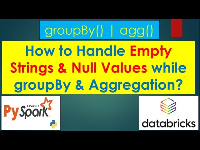 129. Handling Empty Strings & Null Values? | #pyspark PART 129