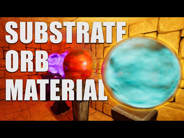 Substrate Orb Glass Material UE5 - Part 1