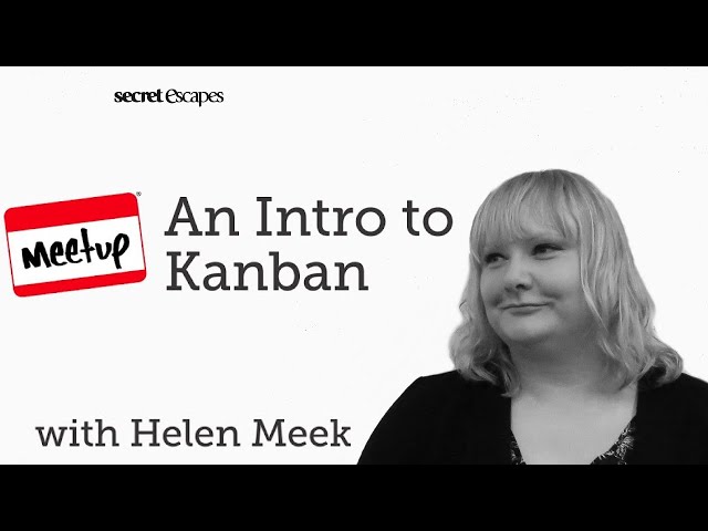 an intro to KANBAN | Helen Meek
