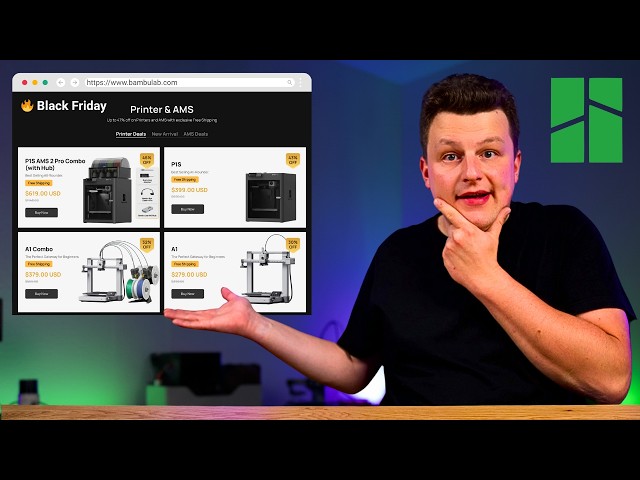 Bambu Lab Black Friday 2025 - Don't waste money!