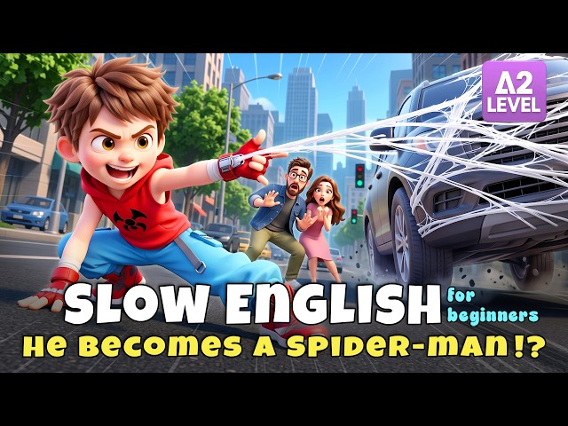 Leo Became Spider-Man?! Real or Just a Dream? I Slow English Listening Story (A2)