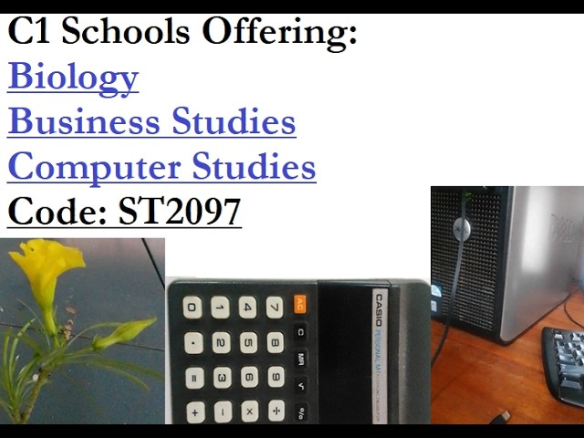 Biology, Business Studies, Computer Studies [C1 Schools]