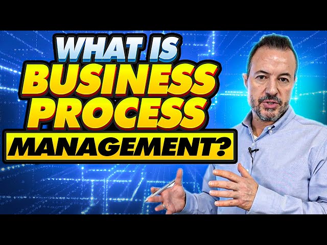 What is Business Process Management? [Introduction to Business Process Improvement and Optimization]
