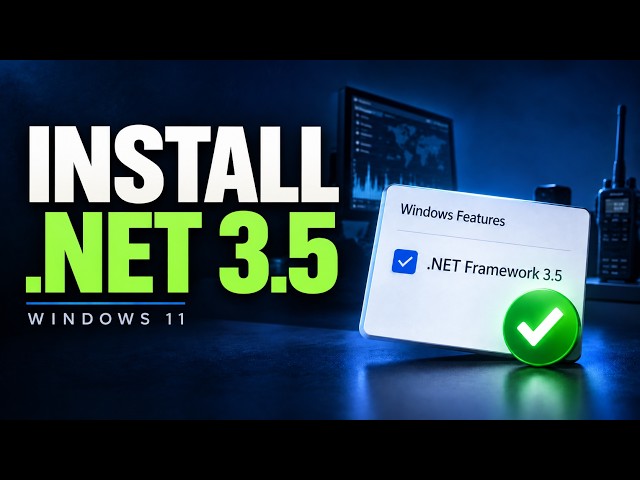 How to Install the .NET Framework 3.5 in Windows 11