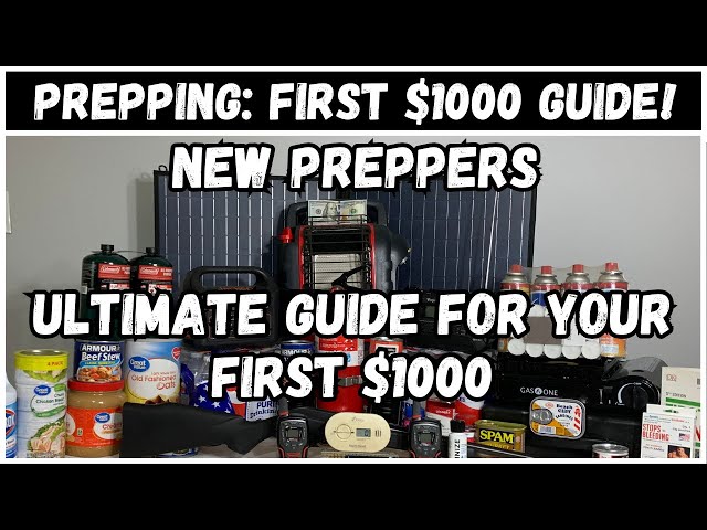 Your First $1000: The Ultimate Beginner’s Guide to Prepping for Any Crisis