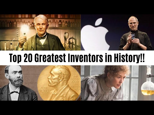 Top 20 Greatest Inventors of All Time!!!