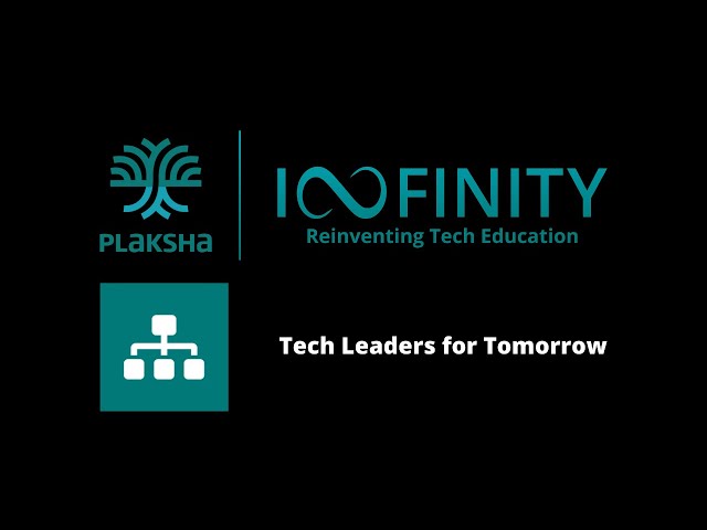 Plaksha Infinity 2020 | Tech Leaders for Tomorrow | Track 3