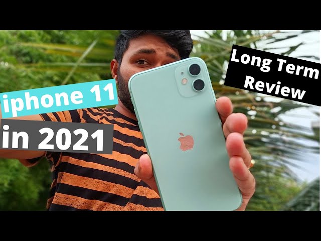 iPhone 11 in 2021 || iPhone11 Long Term Review (Tamil) with English Subtitles