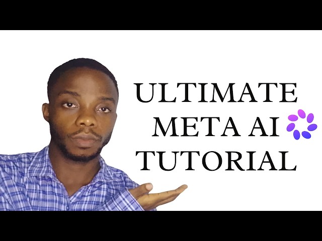 The Ultimate Meta AI Tutorial for Content Creators