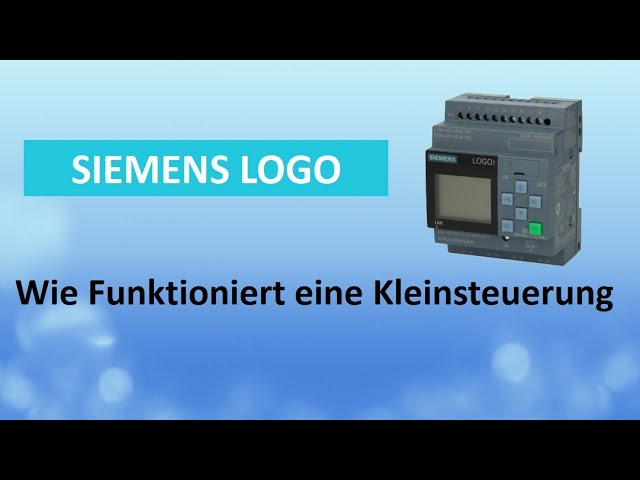 Siemens Logo Basics: How a Small Logic Controller Works, Input, Processing, Output