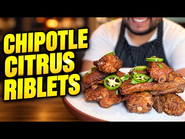 CHIPOTLE CITRUS RIBLETS