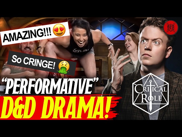 Critical Role "Performative D&D" Drama EXPLAINED! (And Why It's So DUMB)