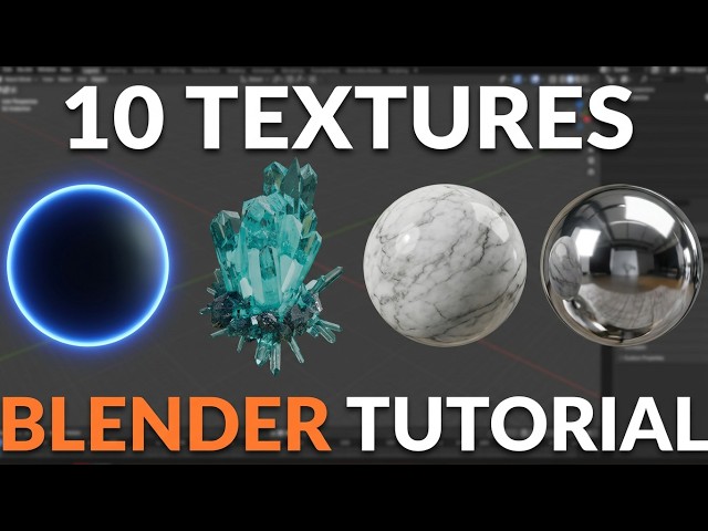 How to Create 10 Textures in Blender