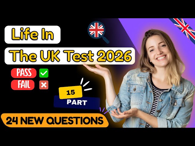 Life in The UK Test 2026 | New Questions Explained , Full Audio | Citizenship & ILR  (Part  15)