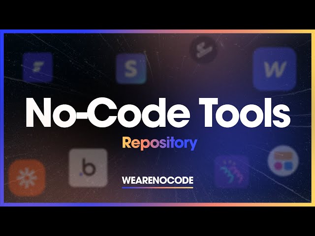 BEST NO-CODE TOOLS - No Code Tools Repository
