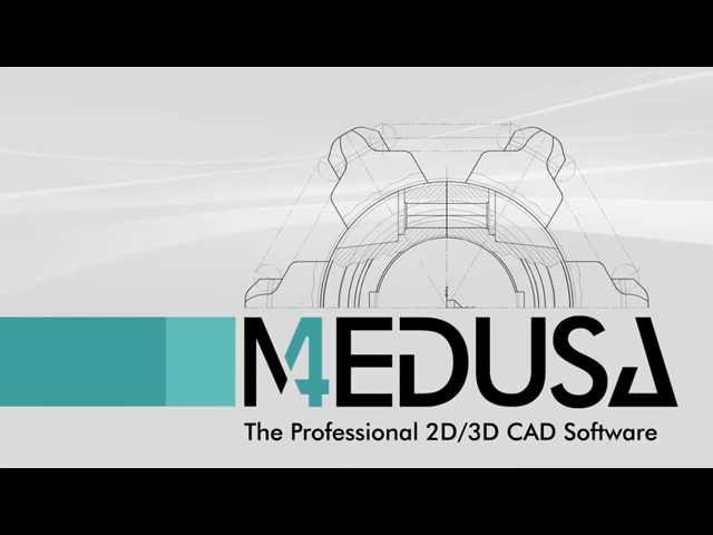 The Professional 2D/3D CAD Software - MEDUSA4