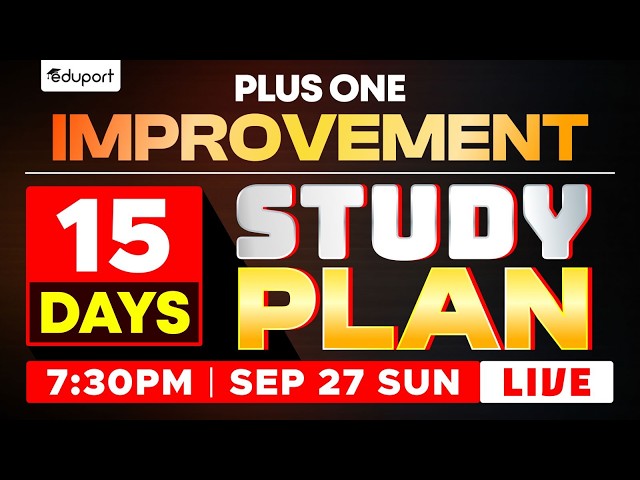 Plus One Improvement 15 Days Study Plan | Eduport Plus Two