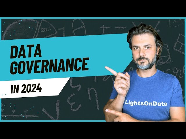 Data Governance in 2024