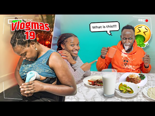 Giving Hubby My Sister's Breast Milk Prank Gone Wrong | VLOGMAS DAY 19