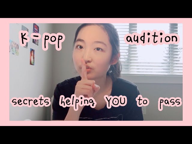 Giving advice and tips to kpop idol wannabes part 6 (how to pass your kpop audition)