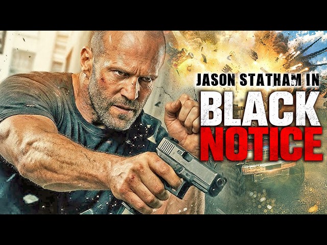 BLACK NOTICE - Jason Statham | Hollywood Free Movie In English | Action Movie Full Length English