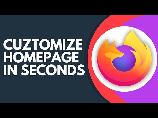How to Customize Mozilla Firefox Homepage Step by Step