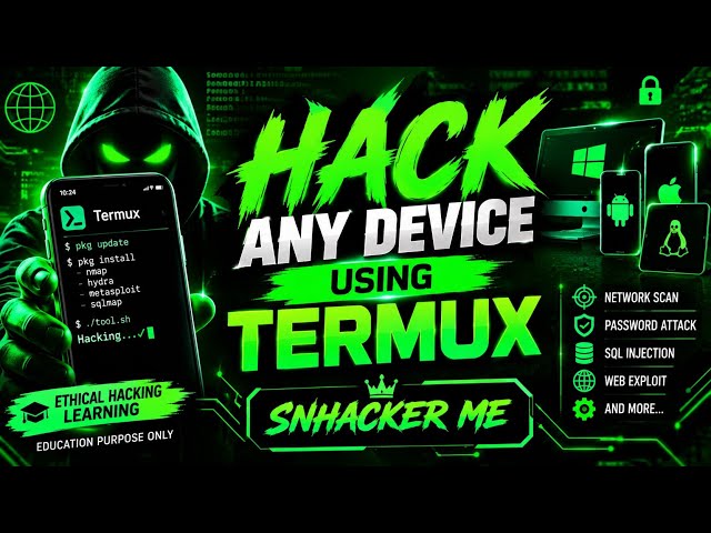 HACK ANY DEVICE? 😱 Termux Ethical Hacking Tutorial | Cyber Security Learning | SNHACKER #shubham 