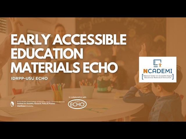 IDRPP-USU Early Accessible Education Materials (AEM) ECHO September 2026: Part C to Part B Services