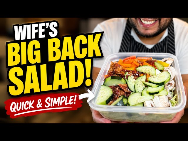 Wife’s big back salad