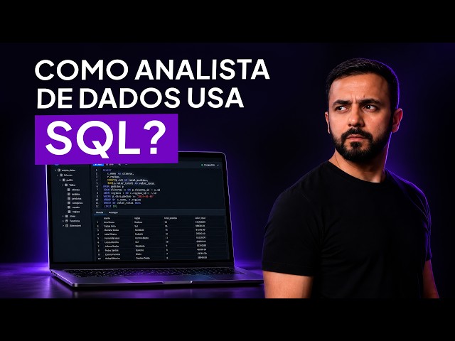 O que é SQL e como usar em uma Análise de Dados?