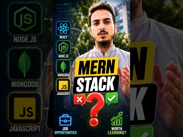 Should You Learn MERN Stack in 2026?