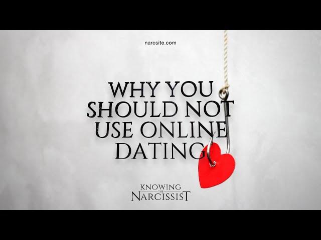 Why You Should Not Use Online Dating