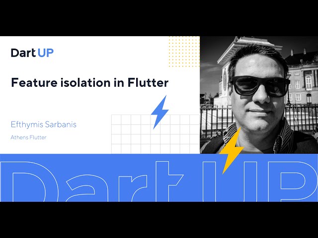 Feature isolation in Flutter — Efthymis Sarbanis
