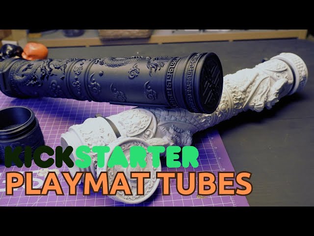 Playmat Tubes from Kickstarter!