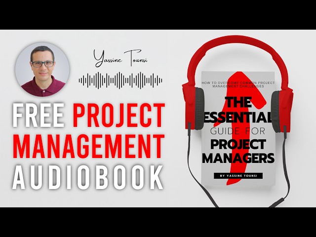 The Essential Guide for Project Managers 🎧 FREE Project Management Audiobook