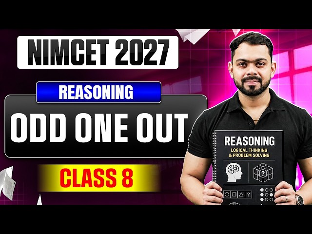 NIMCET 2027  Odd And Out | Logical Reasoning | Class 8