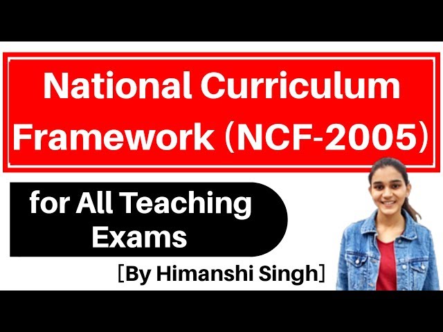 National Curriculum Framework - 2005 | NCF-2005 for CTET, KVS, DSSSB | (Hindi)