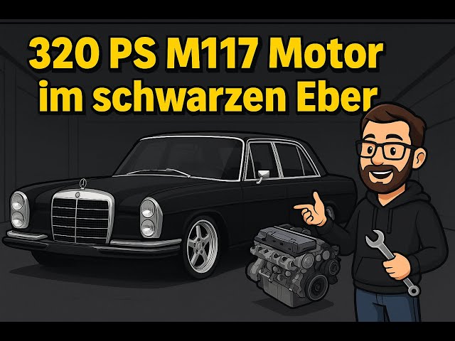 New engine for the Black Boar I M117 560 320PS from MKB I Mercedes W108 280SE I Heat shield