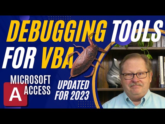 Debugging Tools for VBA in Microsoft Access: A Comprehensive Guide