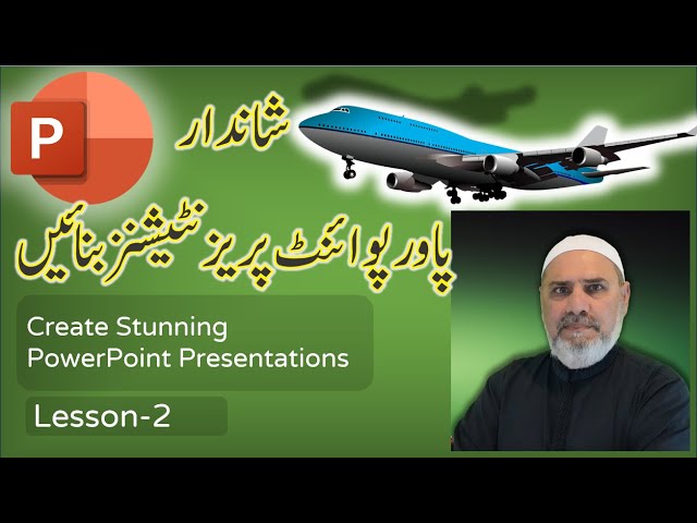 Stunning and Modern PowerPoint Presentations  Lesson-2 || In Urdu / Hindi