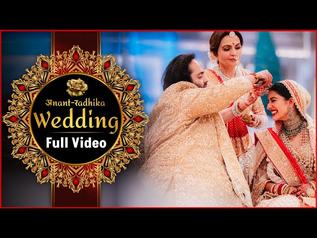 FULL VIDEO - Anant Ambani & Radhika Merchant Wedding Full Video