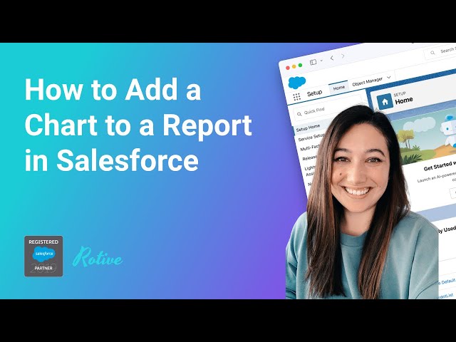 How to Add a Chart to a Report in Salesforce Lightning